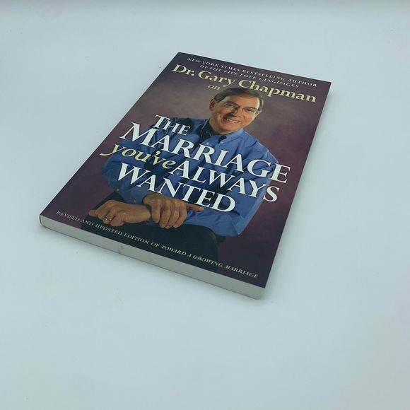 THE MARRIAGE YOU'VE ALWAYS WANTED by Dr. Gary Chapman Relationships Counseling - Picture 3 of 8